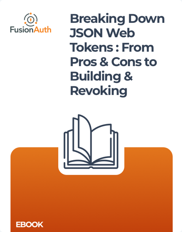 Breaking Down JSON Web Tokens
