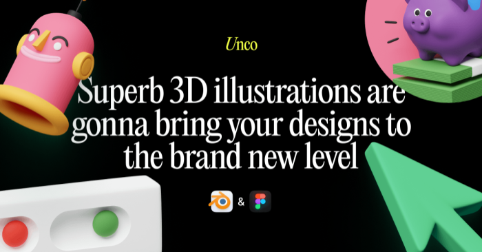 Unco 3D Illustrations
